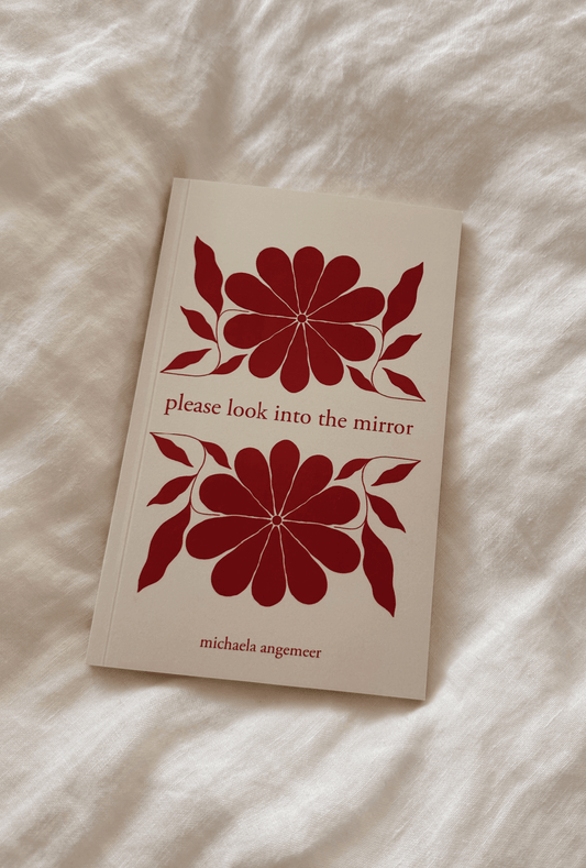 Please Look Into the Mirror Poetry Book